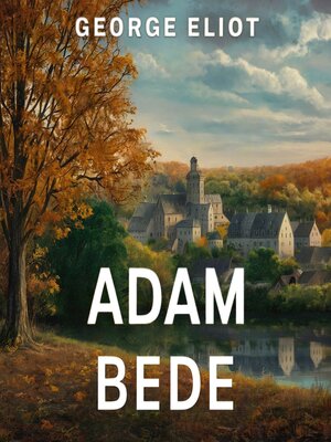 cover image of Adam Bede